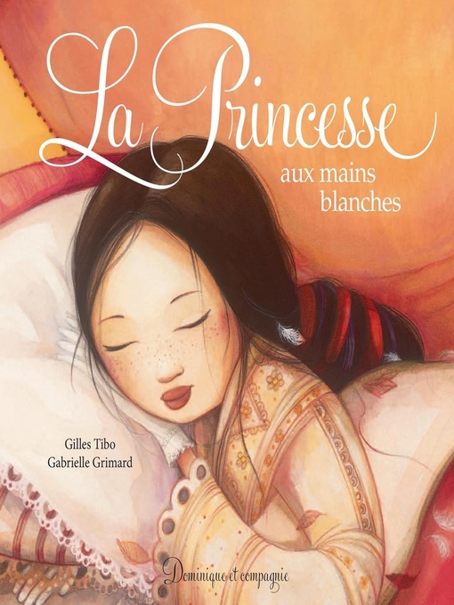 Title details for La princesse aux mains blanches by Gabrielle Grimard - Available